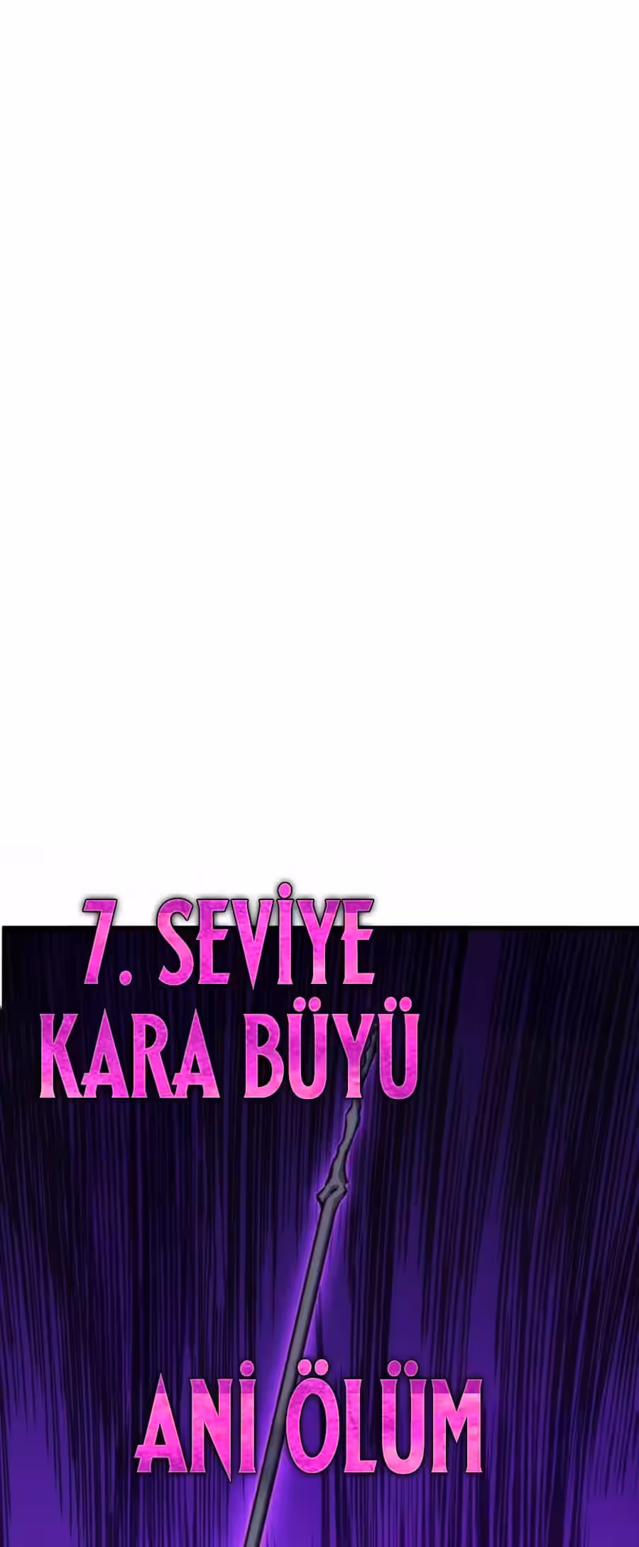Sayfa 46 — Bölüm 38 — Kıyamet Seviyesi Ölüm Şövalyesinin Dönüşü