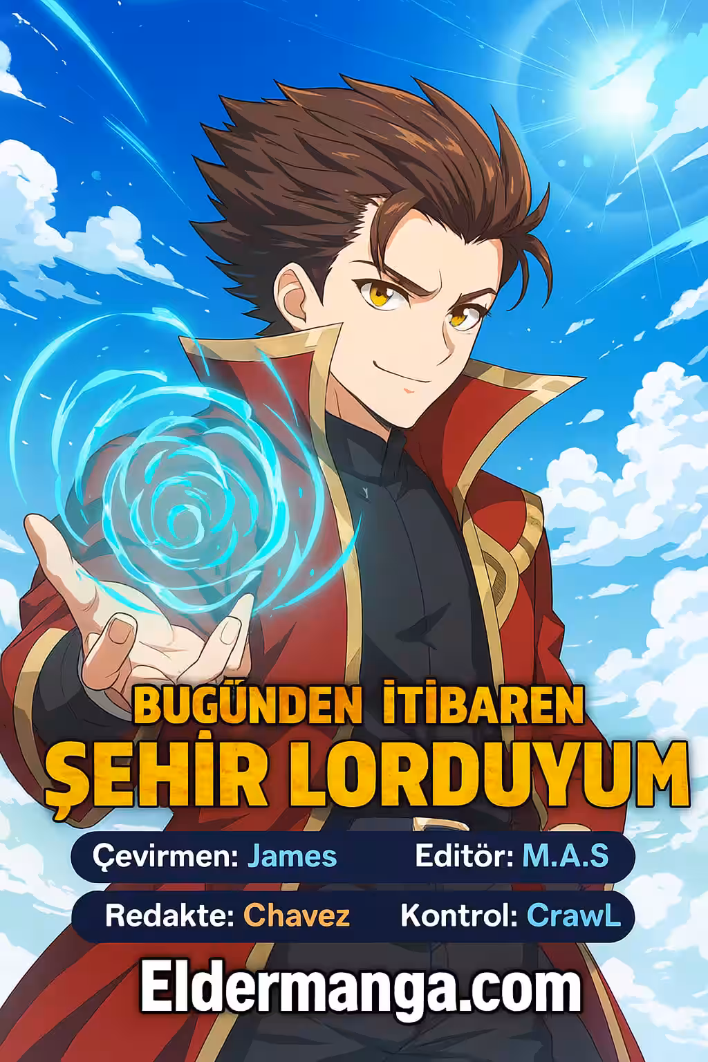 Sayfa 40 — Bölüm 519 — Bugünden Sonra Şehir Lordu Benim